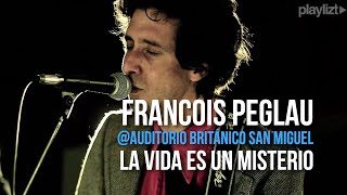 playliztpe  Francois Peglau  La vida es un misterio [upl. by Louisette]