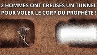 5 TENTATIVES DE VOL DU CORPS DU PROPHÈTE Paix et Salut sur lui  😳 [upl. by Akenaj]