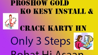 How To Install Proshow GOLD With Crack Prosho Gold Ko install kesy karty Hn [upl. by Harmon]