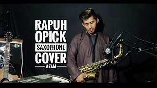 Rapuh  Opick  saxophone cover  azam [upl. by Beniamino]