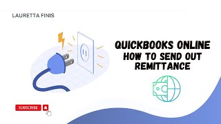 How To Send Out Remittance Advice Using QuickBooks Online [upl. by Dammahom81]