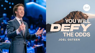 You Will Defy the Odds  Joel Osteen [upl. by Ariayek]