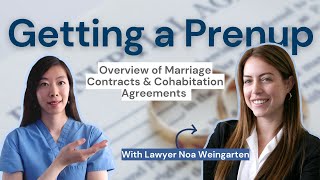 EP10 Getting a Prenup Overview of Marriage Contracts amp Cohabitation Agreements Part 1 [upl. by Ignacio]