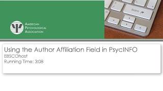 PsycINFO on EBSCO Using the Author Affiliation Field [upl. by Zetnas127]