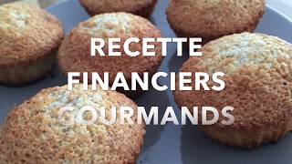 RECETTE GOURMANDE FINANCIERS [upl. by Retha350]