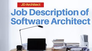 Job description of software architect  software architect Job details [upl. by Rudyard]