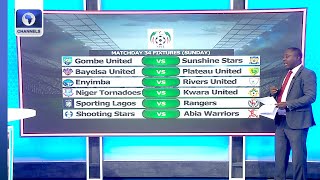 NPFL Matchday 34 Fixtures UEFA Champions League Finals Preview  More  Sports Tonight [upl. by Kifar]