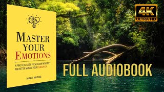 Master Your Emotions by Thibaut Meurisse  Full Audiobook4k [upl. by Mauro]