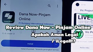 Review Dana Now  Pinjam Online Apakah Aman Legal  iLegal❗Pinjaman Duit Online [upl. by Schwenk]