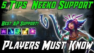 5 Tips Every Neeko Must Know The Best AP Support in League Neeko Guide Season 9 2019 [upl. by Sigismondo254]