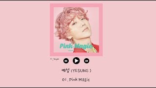 韓繁中字 藝聲예성  Pink Magic [upl. by Rehpotsihc]