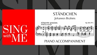 Ständchen  Accompaniment  High voices  Brahms [upl. by Randene]