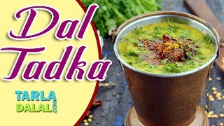 દાળ તડકા Dal Tadka recipe by Tarla Dalal [upl. by Smaj]