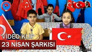 23 NİSAN ŞARKISI [upl. by Noguchi]