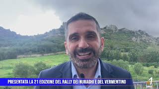 Presentata la 21 edizione del Rally dei Nuraghi e del Vermentino [upl. by Carvey]