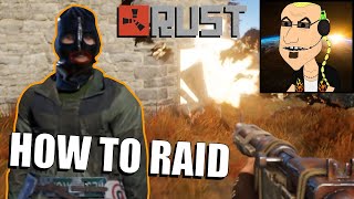 How to Raid in Rust for Solo Noobs COMPLETE BEGINNERS GUIDE [upl. by Mingche445]