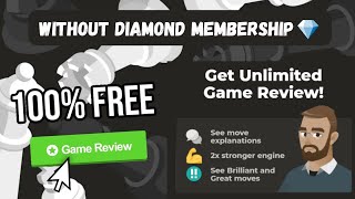 How to get Free Unlimited Game Reviews Trick on Chesscom Without Diamond Membership [upl. by Nigel]