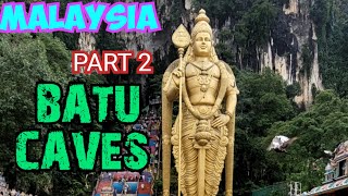 MALAYSIA യിലെ BATU CAVES കാണാന്‍ പോകാം400 Million വര്‍ഷം പഴക്കമുള്ള ഗുഹയും1920 ല്‍ സ്ഥാപിച്ച temple [upl. by Riorsson485]