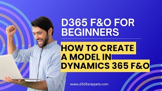 How to Create a Model in Dynamics 365 FampO  How to Create Project in Dynamics 365 FampOdynamics365fo [upl. by Edda]