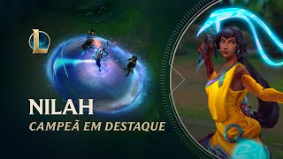 League of Legends  Campeã em Destaque Nilah  Mecânica de jogo [upl. by Ataynik646]