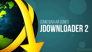 Como baixar usando o JDownloader 2 [upl. by Lebiralc]