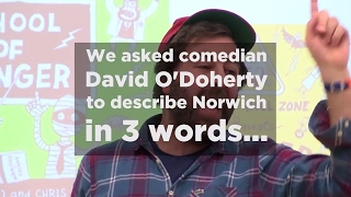 David ODoherty describes Norwich in 3 words [upl. by Namso395]