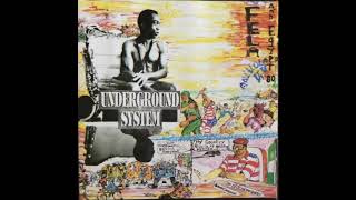 fela kuti underground system [upl. by Catherin]