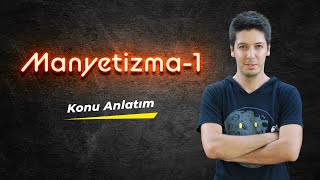 Manyetizma  1  Mıknatısların Oluşturduğu Manyetik Alan [upl. by Heeley]