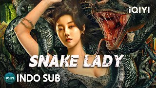 【INDO SUB】Snake Lady  PetualanganHororMonster  iQIYI Film Tiongkok [upl. by Ydnolem]