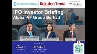 Rakuten Trade Ideas 🎯 Webinar  Alpha IVF Group Berhad [upl. by Sukin442]