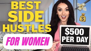 The 7 BEST Side Hustles for Women to START NOW  HOW TO START [upl. by Shiroma]