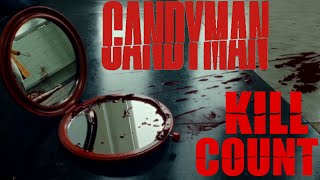 Candyman 2021 KILL COUNT 🐝🐝🪝 [upl. by Trembly]