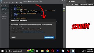 Solved  Brackets Live Preview not Working  Chrome needs to be relaunched with remote debugging [upl. by Osugi284]