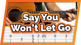 Say You Wont Let Go  fingerpicking guitar tutorial for beginners [upl. by Caleb]