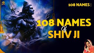 108 Names of Lord Shiva  शिवजी के 108 नाम  रोज 5 मिनट सुनना चाहिए शिव के ये 108 नाम  Dipi Hardeep [upl. by Sternlight898]