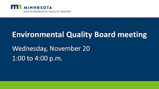 November 2024 Environmental Quality Board meeting [upl. by Caffrey]