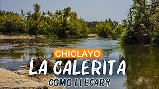 Río La Calerita Chiclayo  COMO LLEGAR 🏞️🏝️🏊‍♀️ Pomalca Peru turismo lugares turisticos 2024 rios [upl. by Naujak143]