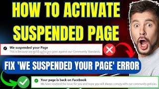 HOW TO FIX WE SUSPENDED YOUR PAGE ERROR  HOW TO ACTIVATE SUSPENDED PAGE 112024 BIG UPDATE [upl. by Lemkul]