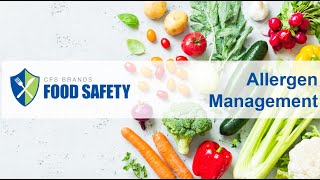 CFS Brands Food Safety Video  Allergen Management [upl. by Raamal]