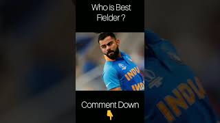 Who Is The Best Fielder in Cricket☠️😱 cricket shorts [upl. by Oicafinob]