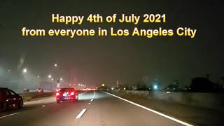 AMAZING July 4th 2021 in Los Angeles Best Youtube Footage [upl. by Leatri]