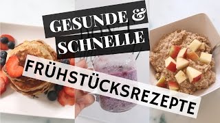 3 GESUNDE amp SCHNELLE Frühstücksideen für SchuleUniZuhauseArbeit [upl. by Anassor]