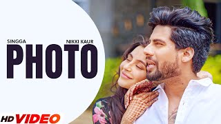 Photo  Singga Official Video  Ft Nikki Kaur  Latest Punjabi Song 2023  New Punjabi Song 2023 [upl. by Granville818]