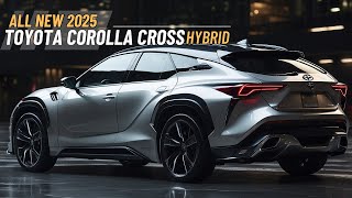 Hybrid Innovation 2025 Toyota Corolla Cross Unveiled [upl. by Assenov]