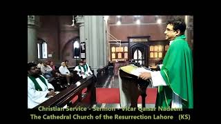 quotChristian Servicequot Sermon  Vicar Qaisar NadeemTrinity  XXI Sunday 20 October 2024 [upl. by Aw]