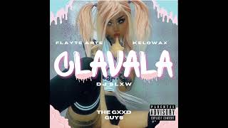 Clavala  Dj Slxw x Flayte Arte x Kelowax [upl. by Ainoyek]