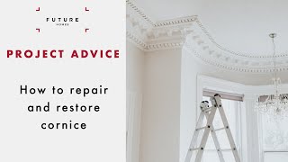 How to repair and restore cornice  PROJECT ADVICE  Future Homes Network [upl. by Emmie]