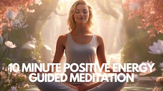 10 Minute Grounding Meditation for Positive Energy 🙌✨ [upl. by Sharon]