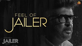 Feel of Jailer  OST Video  Superstar Rajinikanth  Sun Pictures  Anirudh  Nelson [upl. by Morehouse]