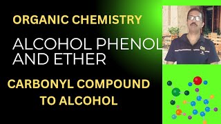 alcohol phenol and Ether reďuction of carbonyl compoundClass 12 CBSE ISC and NEET [upl. by Erdne55]